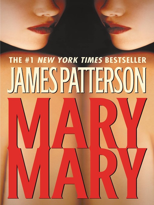 Title details for Mary, Mary by James Patterson - Wait list